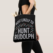 Tote Bag Les Plus Susceptibles De Chasser Rudolph Correspon (De près)