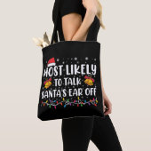 Tote Bag Les Plus Susceptibles De Parler De Santas Oreille (De près)