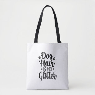 Tote Bag Les poils de chien sont ma typographie pailletée d