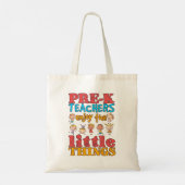 Tote Bag Les professeurs pré-K apprécient les petites chose (Dos)