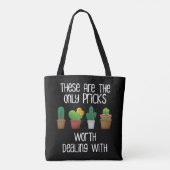 Tote Bag Les Seules Mauvaises Idées À S'Occuper Des Cactus  (Dos)