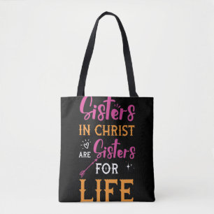 Tote Bag Les Soeurs Femmes En Christ Sont Soeurs Pour La Vi