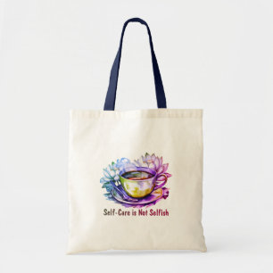Tote Bag Les soins personnels ne sont pas égoïstes