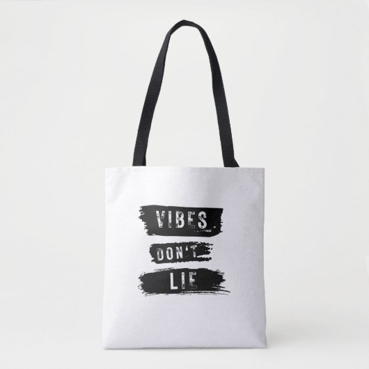 Tote Bag Les vibrations ne mentent pas (Devant)