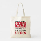 Tote Bag Les vrais médecins traitent plus d'une espèce Vété (Dos)