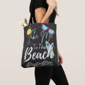 Tote Bag L'Été Emmenez-Moi À La Plage (De près)