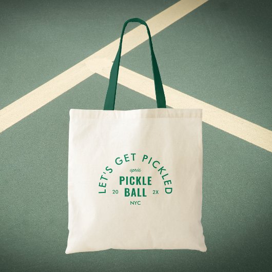 Tote Bag Let's Get Pickled Après Pickle Ball Green Handle