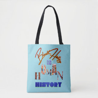 Tote Bag L'histoire noire est l'histoire de l'homme : Céléb