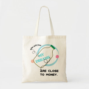 Tote Bag Libérer mes rêves