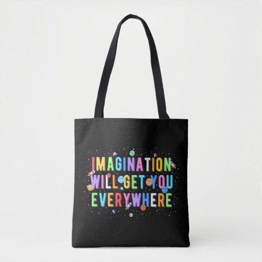 Tote Bag L'Imagination Vous Attirera Partout (Devant)
