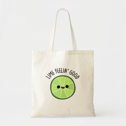 Tote Bag Lime Se Sentant Bien Amusant Citrus Lime Pun (Devant)