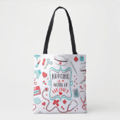 Tote Bag L'infirmière est l'oeuvre du coeur (Devant)