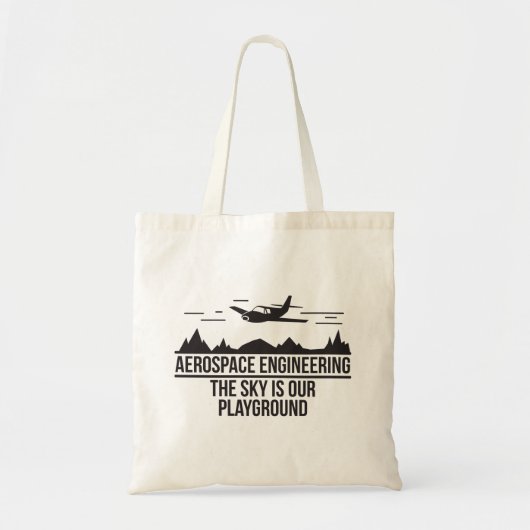 Tote Bag L'ingénierie aérospatiale le ciel est notre (Devant)