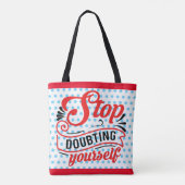 Tote Bag L'inspiration, arrêtez de douter (Dos)