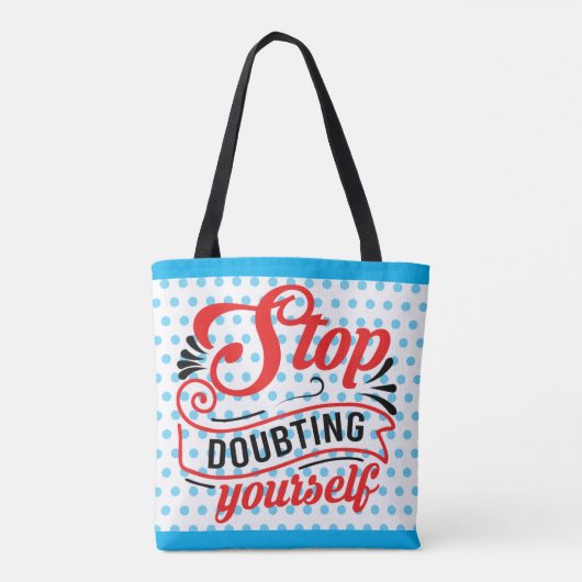 Tote Bag L'inspiration, arrêtez de douter (Dos)