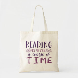 Tote Bag Lire N'Est Jamais Une Perte De Temps