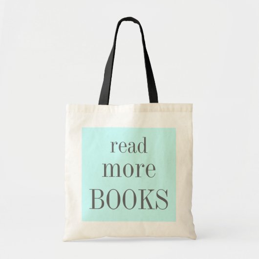 Tote Bag Lisez plus de livres (Devant)