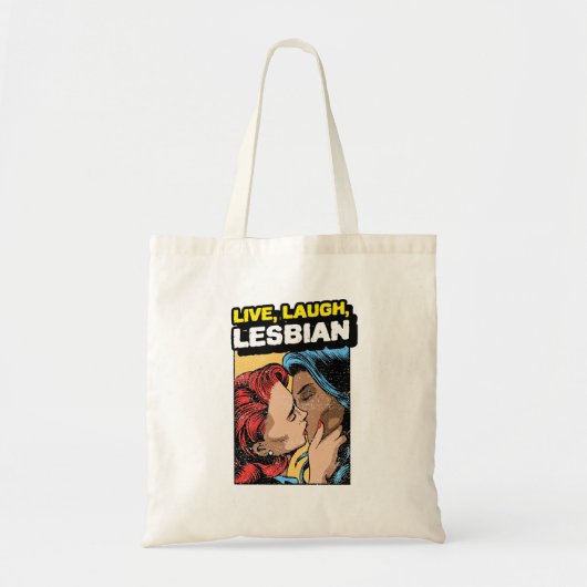 Tote Bag Live Laugh Lesbian (Devant)