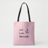 Tote Bag Live Love Bermuda Script Texte avec Ancre (Devant)