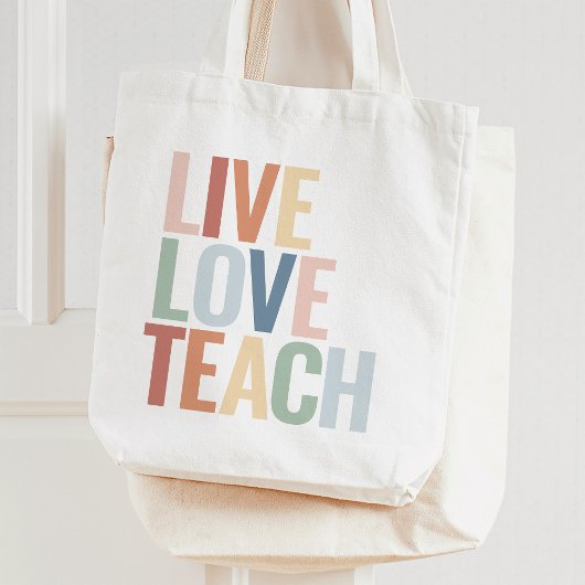 Tote Bag Live Love Enseigner Rainbow Appréciation de l'ense