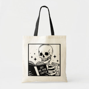 Tote Bag Livre drôle juste un chapitre de plus squelette li