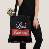 Tote Bag Look I am here! (Dichtbij)