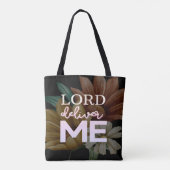 Tote Bag Lord Deliver Me - Floral (Dos)