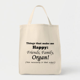 Tote Bag L'Organe Me Rend Heureux