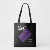 Tote Bag Love is Just a mixtape away (Devant)