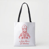 Tote Bag Love Like St Valentine Catholic Saint Illustration (Devant)
