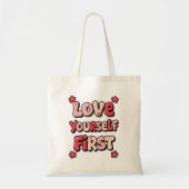 Tote Bag "Love Yourself First" Retro 70s Typography (Devant)
