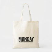 Tote Bag Lundi, l'histoire la plus courte (Devant)