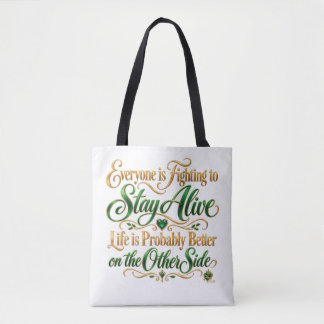 Tote Bag Lutter pour rester en vie