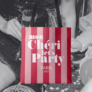 Tote Bag Ma Chérie Allons Fêter Cerise Rouge Rayure Épaisse