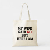 Tote Bag Ma Femme A Dit Non (Dos)