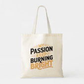 Tote Bag Ma passion brûle brillamment (Dos)
