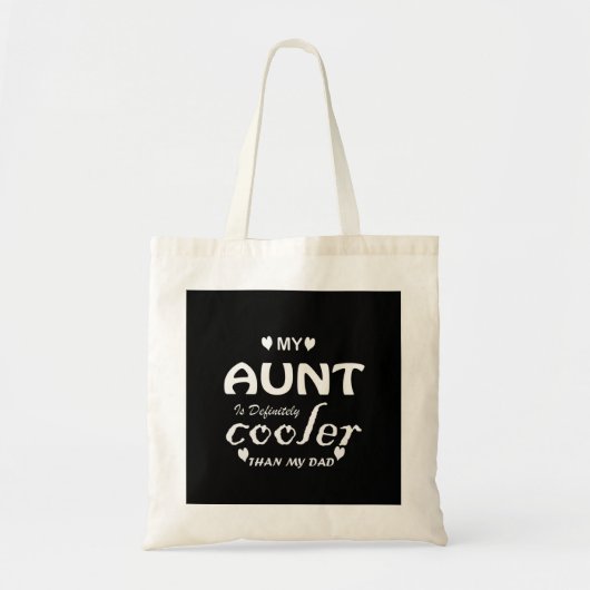 Tote Bag ma tante est vraiment glacière que mon père (Devant)