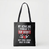 Tote Bag Ma technique de bowling est top secret Bowling drô (Devant)