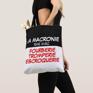 Tote Bag Macronie Fourberie Tromperie Escroquerie TB