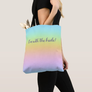 Tote Bag Magnifique Pastel Rainbow "I'm With The Bride"