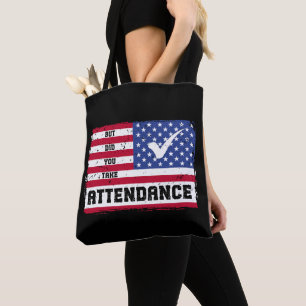 Tote Bag Mais Avez-Vous Pris Participation Professeur Ameri