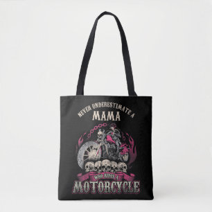 Tote Bag Mama Biker Lady ne sous-estime jamais Motorcyc