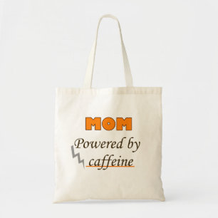 Tote Bag Maman Alimentée par la caféine
