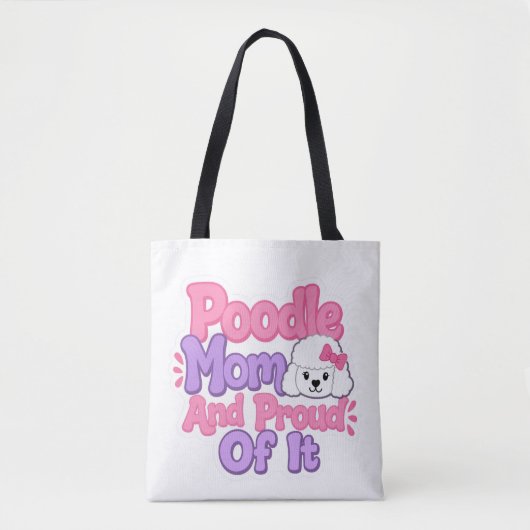 Tote Bag Maman Caniche et Fière de L'être (Devant)