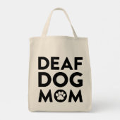 Tote Bag Maman de chien sourd (Dos)