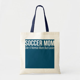 Tote Bag Maman De Football Comme Une Maman Normale Mais Gla