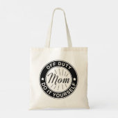 Tote Bag Maman hors service (Dos)