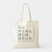 Tote Bag Maman Maman Maman Bruh Citation verte Mère (Dos)