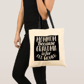 Tote Bag Maman parce que grand-mère est pour les femmes âgé (Devant (produit))
