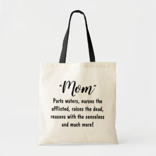 Tote Bag "Maman : Parties des eaux, Infirmières les personn